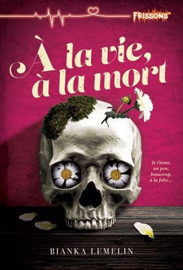 A LA VIE, A LA MORT (Paperback)