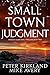 Small Town Judgment (Spence...