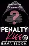 Penalty Kiss