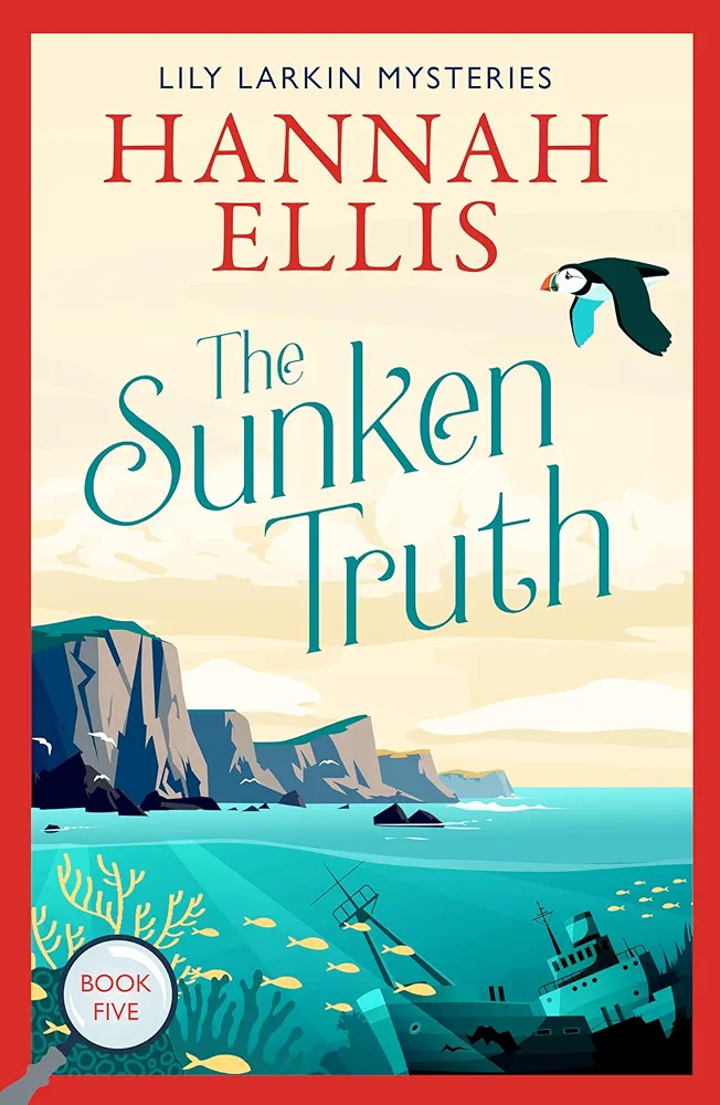 The Sunken Truth (Lily Larkin Mysteries, #5)