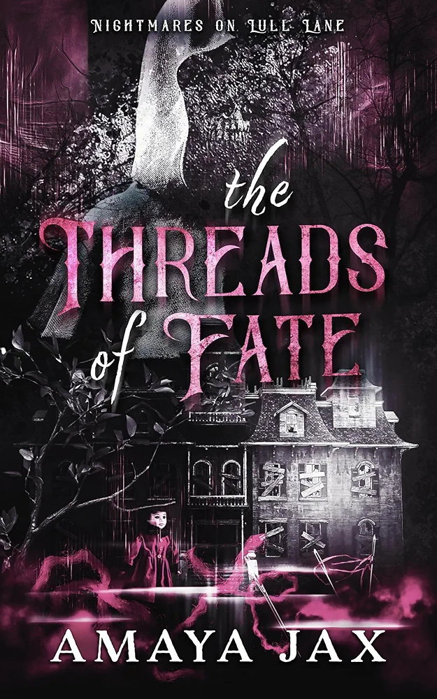 The Threads of Fate (Nightmares on Lull Lane #9)