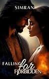 Falling For Forbidden by Simran     Kaur
