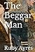 The Beggar Man