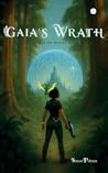 Gaia's Wrath: Ech...