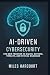 AI-DRIVEN CYBERSECURITY: Th...