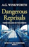 Dangerous Reprisa...