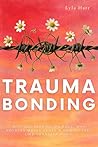 Trauma Bonding: W...
