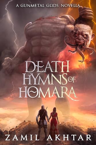Death Hymns of Homara (Gunmetal Gods)