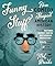 Funny Stuff: How Comedy Sha...