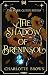 The Shadow of Breninsol (Th...
