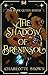 The Shadow of Breninsol (The Dark Queen Book 1)