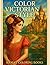 Color Victorian Style: Roma...