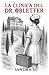 LA CLINICA DEL Dr. OBLETTER by Sandra D.