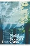 Thousand Cranes by Yasunari Kawabata