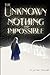 The Unknown, Nothing and Impossible by Krystian Nowak