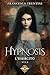 Hypnosis: L'Esercito (Italian Edition)