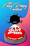 The EasyPeasy Method: Quit Porn! The Easy Way The EasyPeasy Method: Quit Porn! The Easy Way