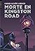 Morte en Kingston Road