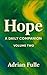 Hope: A Daily Companion: Vo...