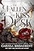 The Fallen & the Kiss of Dusk (Crowns of Nyaxia, #4)