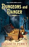 Dungeons and Danger (The Ravensea Castle Series, 2)