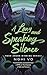 A Long and Speaking Silence...