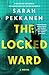 The Locked Ward