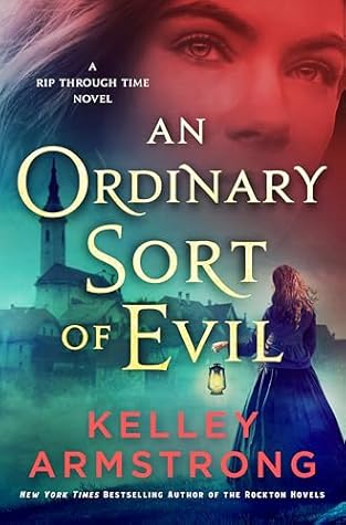 An Ordinary Sort of Evil (A Rip Through Time, #5)