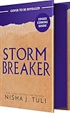 Stormbreaker by Nisha J. Tuli