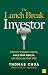 The Lunch Break Investor: I...