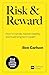 Risk and Reward by Ben Carlson