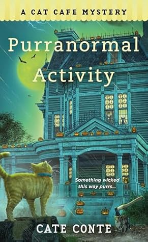 Purranormal Activity: A Cat Cafe Mystery (Cat Cafe Mystery Series, 10)