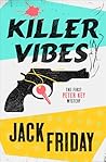 Killer Vibes: A P...