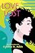 Love Lost (Tails from the A...