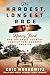 The Hardest, Longest Race by Eric Moskowitz