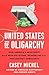 United States of Oligarchy by Casey Michel
