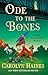 Ode to the Bones by Carolyn Haines