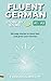Fluent German, Story by Sto...