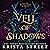 Veil of Shadows (Fae of Woodlands & Wild, #2)