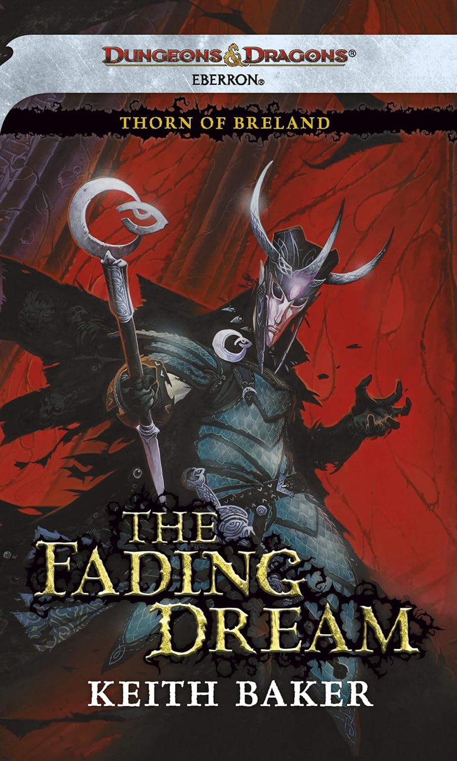 The Fading Dream (Eberron: Thorn of Breland, #3)