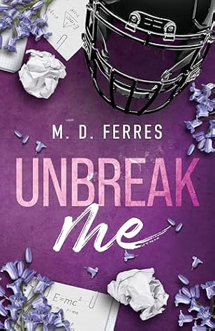 Unbreak me (Italian Edition)