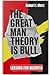 The Great Man Theory Is Bul...
