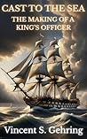 Cast to the Sea: ...
