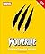 Wolverine the Ultimate Guide by Amy Richau