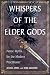 Whispers of the Elder Gods: Norse Myths for the Modern Practitioner