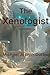 The Xenologist by Michael Joseph Dutton