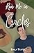 Run Me in Circles: Book Thr...