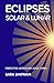 Eclipses: Solar & Lunar (Predictive Astrology)