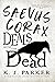 Saevus Corax Deals with the Dead (Corax Trilogy #1)