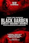 BLACK GARDEN: A T...